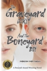 Image for The Graveyard Girl And The Boneyard Boy