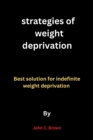 Image for Strategies of weight deprivation
