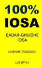 Image for 100% Iosa : Eadar-Ghuidhe Iosa