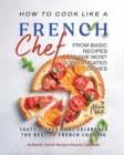 Image for How to Cook Like a French Chef