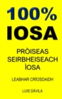 Image for 100% Iosa : Proiseas Seirbheiseach Iosa