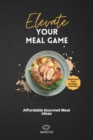 Image for Elevate Your Meal Game