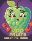 Image for +100 Fruits coloring book