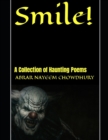 Image for Smile! : A Collection of Haunting Poems