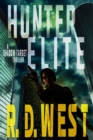 Image for Hunter Elite (A Shadow Target Thriller Book 2)