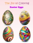 Image for The Joy of Coloring Easter Eggs