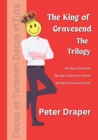 Image for The King of Gravesend - The Trilogy : Parts 1, 2 &amp; 3