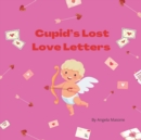 Image for Cupid&#39;s Lost Love Letters