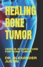 Image for HEALING BONE TUMOR