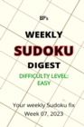 Image for Bp&#39;s Weekly Sudoku Digest - Difficulty Easy - Week 07, 2023