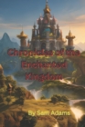 Image for Chronicles of the Enchanted Kingdom