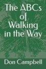 Image for The ABCs of Walking in the Way