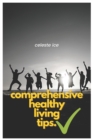 Image for Comprehensive Healthy Living Tips