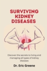 Image for Surviving Kidney Disease