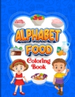 Image for Alphabet Food Coloring With names book activity.