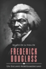 Image for Relato de la Vida de Frederick Douglass