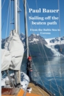 Image for Sailing off the beaten path