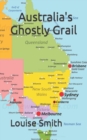 Image for Australia&#39;s Ghostly Grail