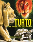 Image for Turto, the Jungle&#39;s Hilarious Hero