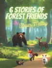 Image for 6 Stories of Forest Friends