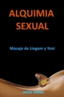 Image for Alquimia Sexual : Masaje de Lingam y Yoni