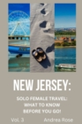Image for New Jersey : Solo Female Travel Guide: What to Know Before You Go!
