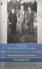 Image for Creating The Life of Paul Dresser : When Max Ehrmann met Theodore Dreiser in Washington