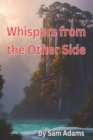 Image for Whispers from the Other Side