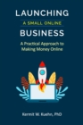 Image for Launching a Small Online Business