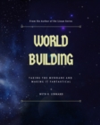 Image for World Building : Taking the mundane and making it fantastical