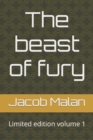 Image for The beast of fury