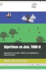 Image for Algoritmos en Java. TOMO III : Algoritmos en JavaFX. TOMO III. para NetBeans y Android Studio.