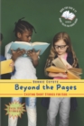 Image for Beyond the Pages : Exciting Short Stories for Kids: Mystery, Science Fiction, Animals, and More!