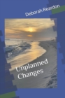 Image for Unplanned Changes