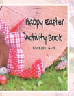 Image for Easter Activity Book : For Kids Ages: 4-8