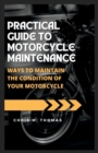 Image for Practical guide to motorcycle maintenance