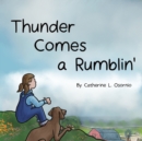 Image for Thunder Comes a Rumblin&#39;