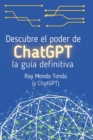 Image for Descubre el poder de ChatGPT : la guia definitiva
