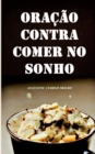 Image for Oracion Contra Comer En El Sueno