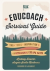 Image for The EduCoach Survival Guide