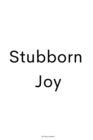 Image for Stubborn Joy