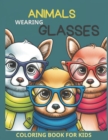 Image for Animals Wearing Glasses - Coloring Book For Kids