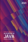 Image for Strutture Dati e Algoritmi in Java : Guida Completa