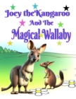 Image for Joey kangaroo and the Magical Wallaby