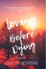 Image for Loving before dying