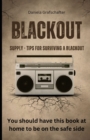 Image for BLACKOUT 50 tips for survival You should read this book as security at home.