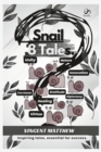 Image for Snail 8 Tales. : Inspiring tales, essential for success.
