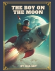 Image for The Boy on the Moon