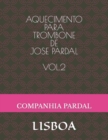 Image for Aquecimento Para Trombone de Jose Pardal Vol.2