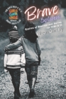 Image for Brave Explorers : Stories of Courage and Daring for Kids 9-11